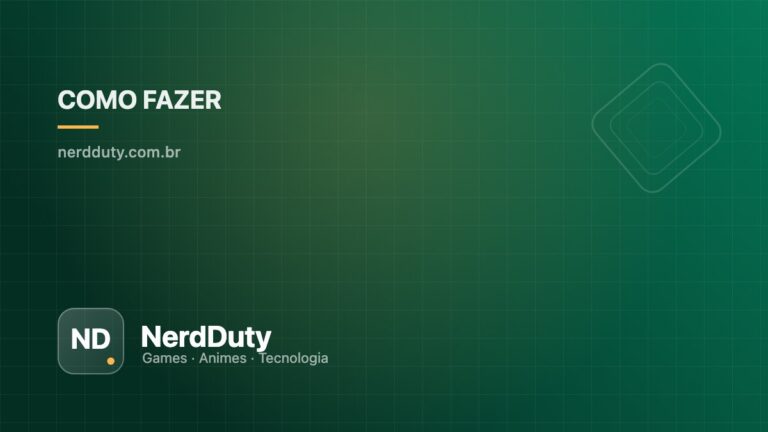 Capa ilustrativa do artigo “Monitor 1080p, 1440p ou 4K para jogos: qual faz sentido” — seção Como Fazer do NerdDuty